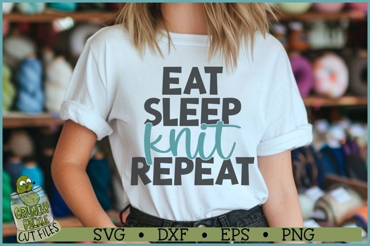 Eat Sleep Knit Repeat SVG File