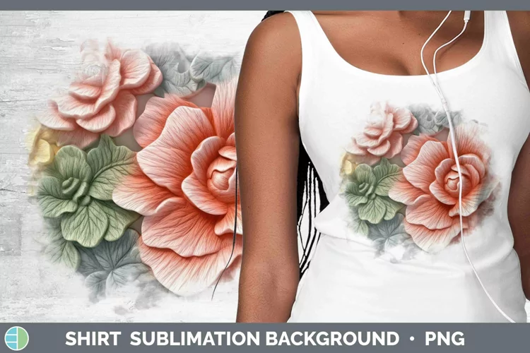 3D Begonia Shirt Sublimation Sublimation Background Designs