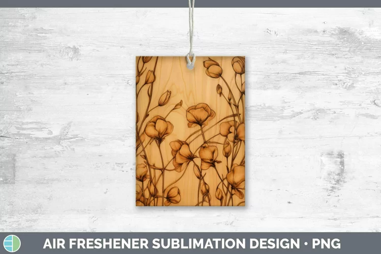 Wood Burned Flowers Sweet Pea Air Freshener Sublimation Car