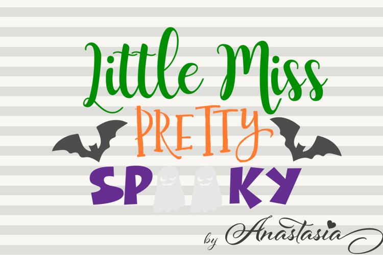 Little Miss Spooky Cut Ready SVG - Halloween Quote Cutting File example image 1