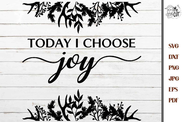 Today I Choose Joy svg, Branches svg, Wood Sign SVG, DXF, (1104273