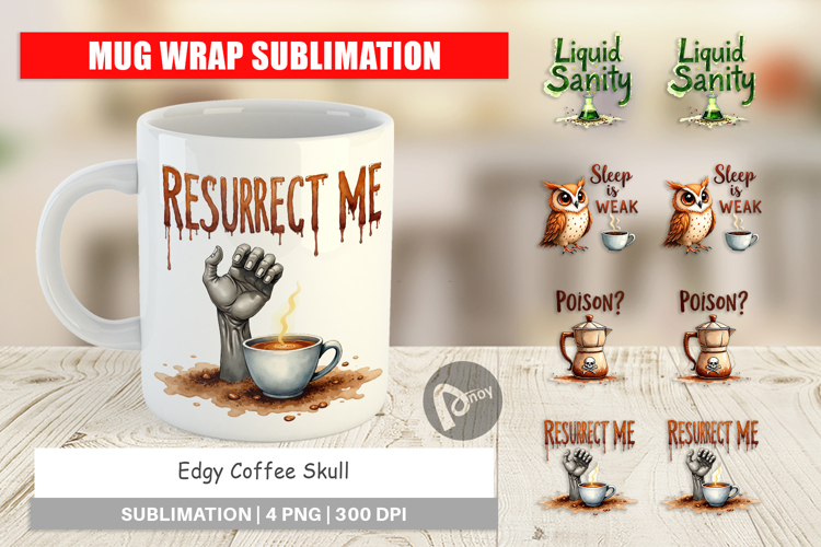 Coffee Skull Humor Sarcastic Mug Wrap