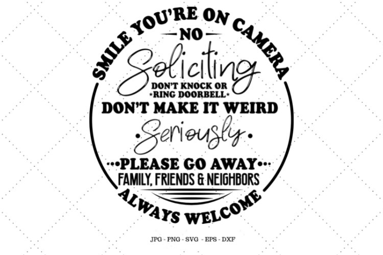 Smile, You're On Camera, No Soliciting Sign, Soliciting Sign example image 1