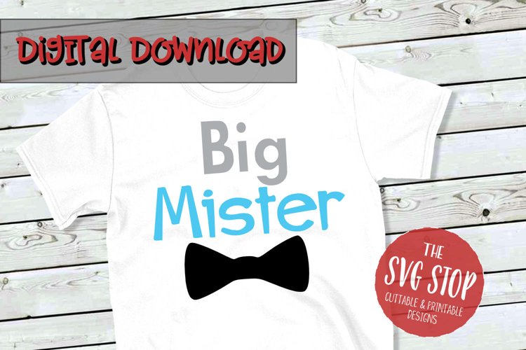 Big Mister Bowtie | Sibling T-shirt SVG example image 1