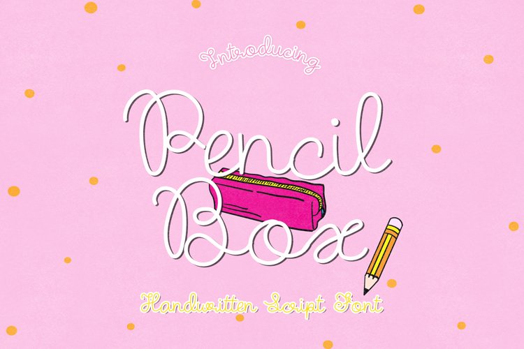 Pencil Box - A Quirky Handwritten Script Font example image 1