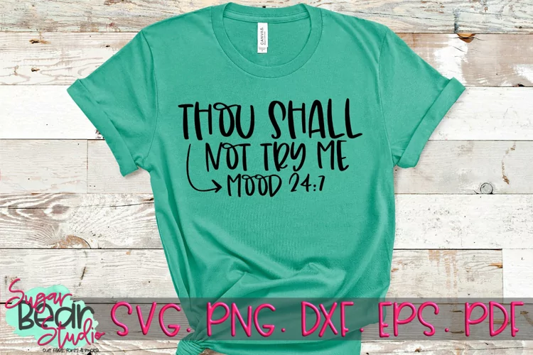 Thou Shall Not Try Me - A Funny SVG