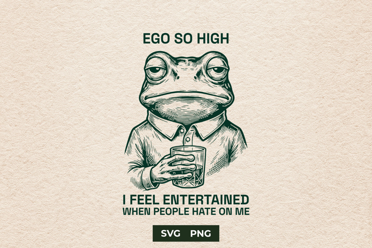 Sarcastic Ego Frog Attitude Meme SVG Sublimation File