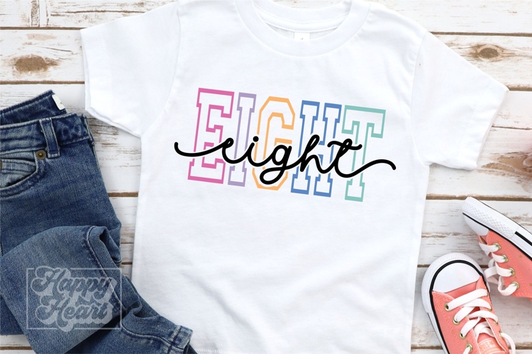 Eight Birthday Girl SVG - 8th Birthday Girl Varsity Font PNG