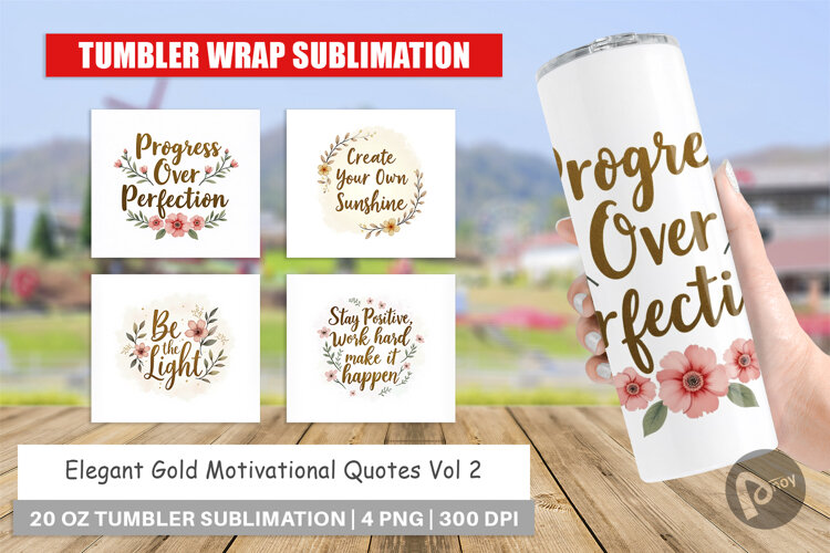 Tumbler Elegant Gold Motivational Quotes example image 1
