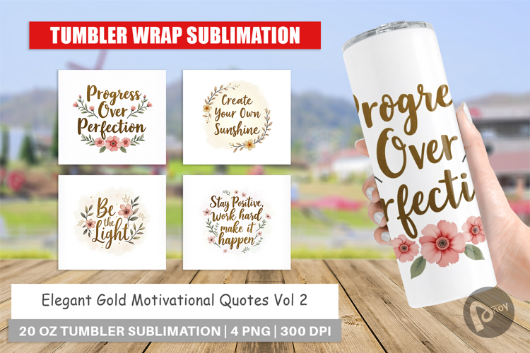 Tumbler Elegant Gold Motivational Quotes