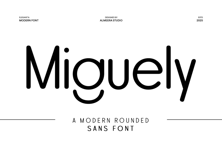 Miguely - A Modern Rounded Sans Font