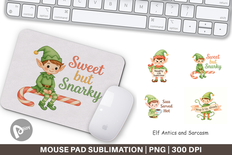 Mouse Pad Elf Antics Quotes