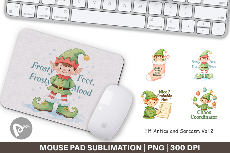 Mouse Pad Elf Antics Quotes