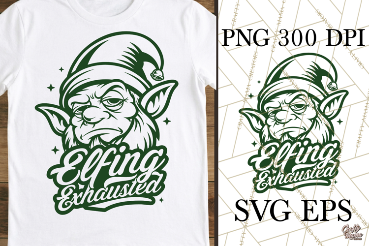 Elfing Exhausted Elf Christmas SVG PNG