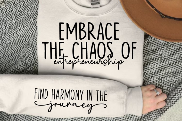 Embrace the chaos of entrepreneurship Sleeve SVG