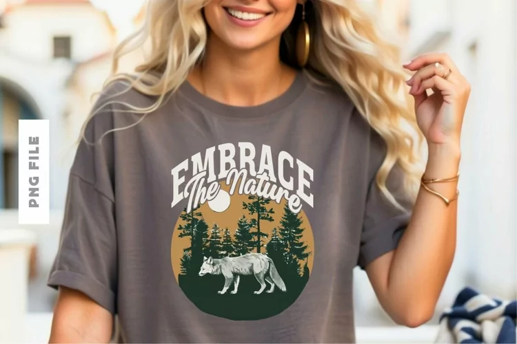 Embrace The Nature T shirt Design