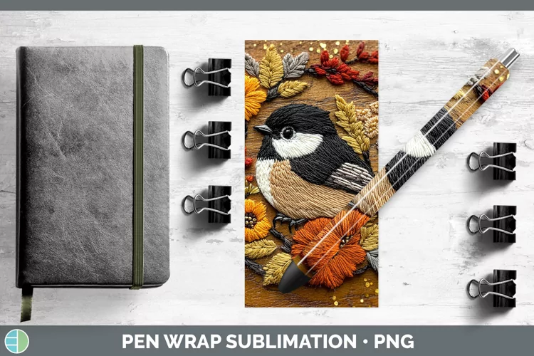 Embroidered Chickadee Pen Wrap Sublimation Pen Designs