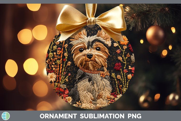 Embroidered Yorkshire Terrier Ornament Sublimation Bauble De