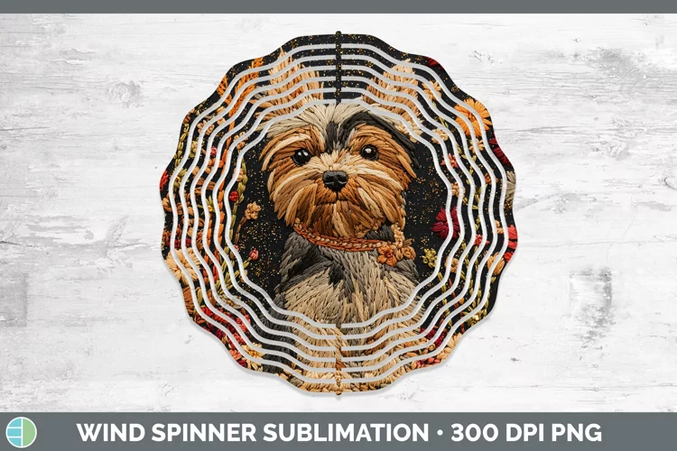 Embroidered Yorkshire Terrier Wind Spinner Sublimation Spinn