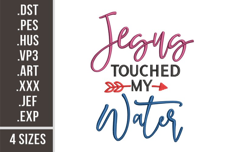 Jesus Touched My Water | Funny Wine Quote Embroidery example image 1