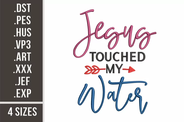 Jesus Touched My Water | Funny Wine Quote Embroidery