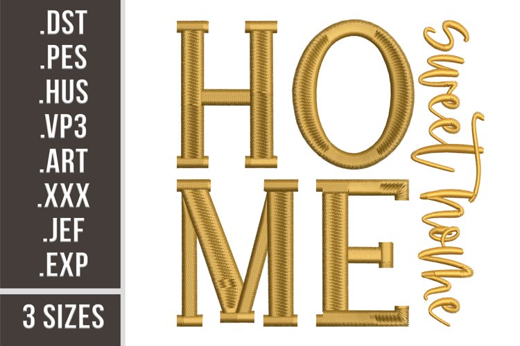 Home Sweet Home | Embroidery Design