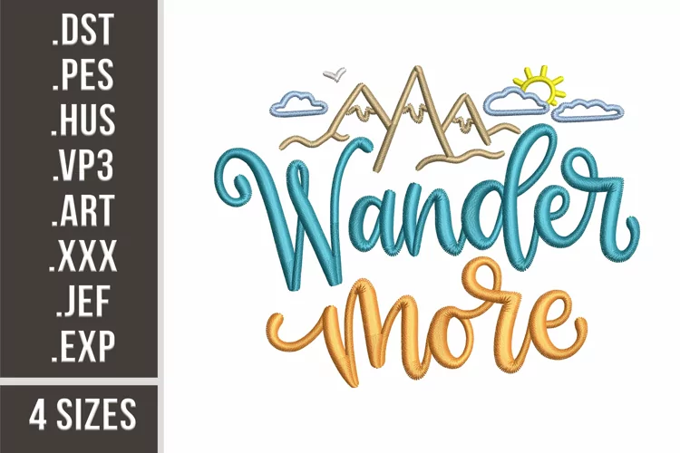 Wander More | Hiking Embroidery Design