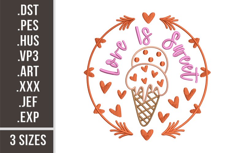 Love Is Sweet | St. Valentine's Day Embroidery example image 1