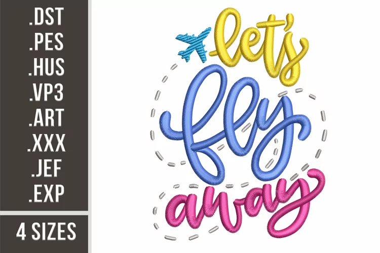 Lets Fly Away | Travel Embroidery Design