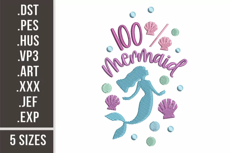 100 percents Mermaid | Embroidery Design