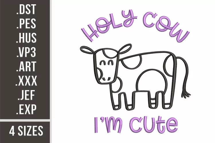 Holy Cow I'm Cute | Baby Quote Embroidery
