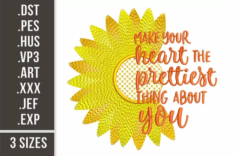 Sunflower Quote | Embroidery Design