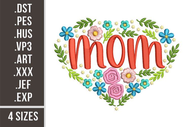 Floral Mom | Embroidery Design example image 1