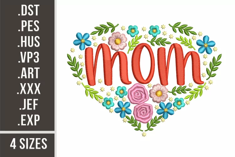 Floral Mom | Embroidery Design