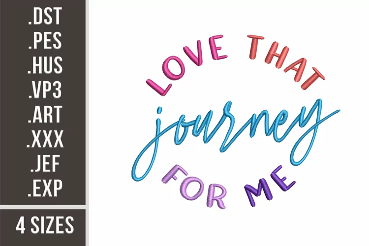 Love That Journey For Me | Inspirational Embroidery