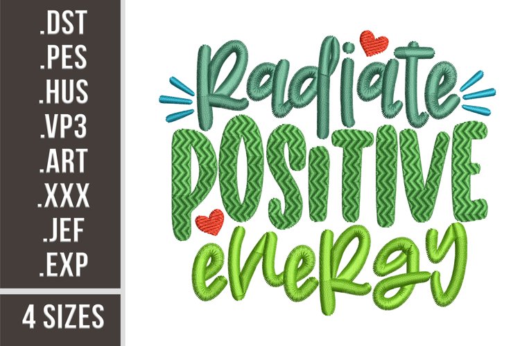 Radiate Positive Energy | Embroidery Design example image 1