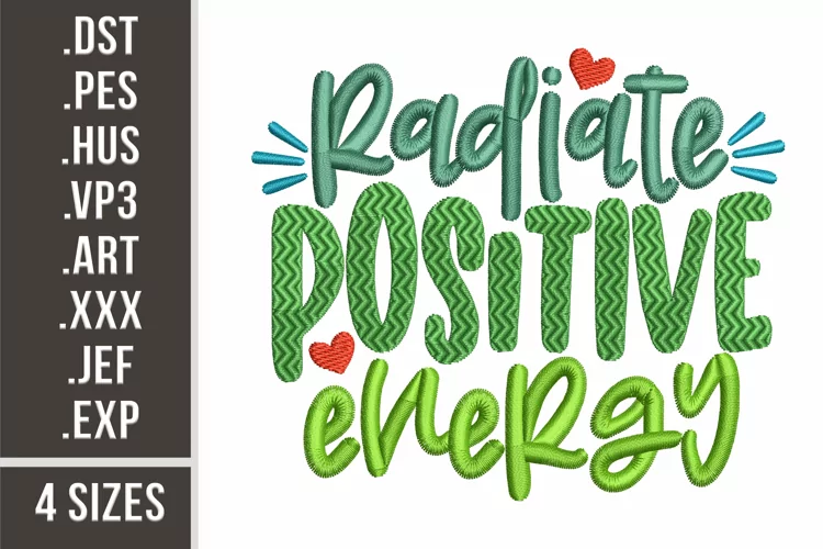 Radiate Positive Energy | Embroidery Design
