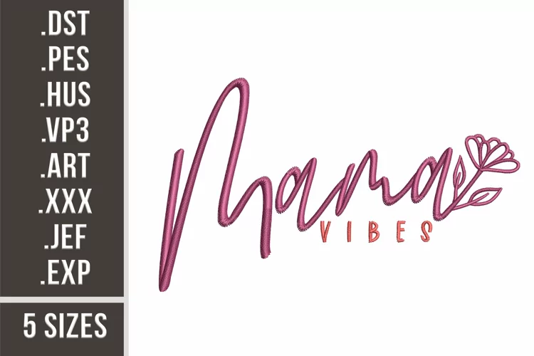 Mama Vibes | Mom Life Floral Embroidery