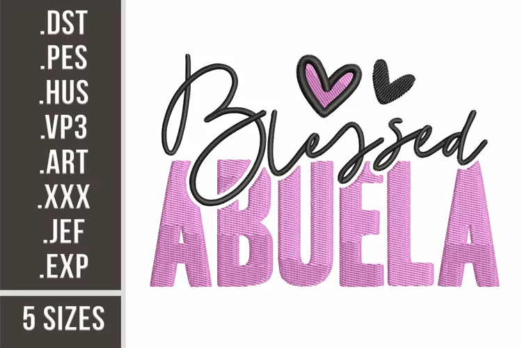 Blessed Abuela | Family Embroidery
