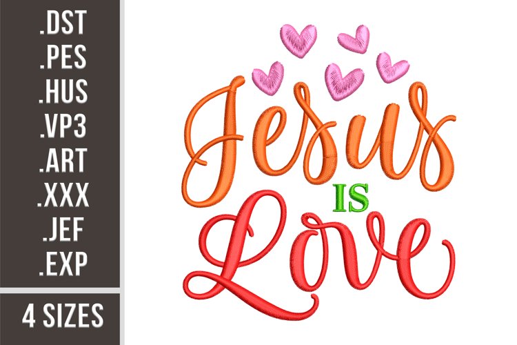 Jesus Is Love | Christian Embroidery Design example image 1