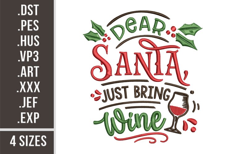 Dear Santa, Just Bring Wine | Funny Christmas Embroidery