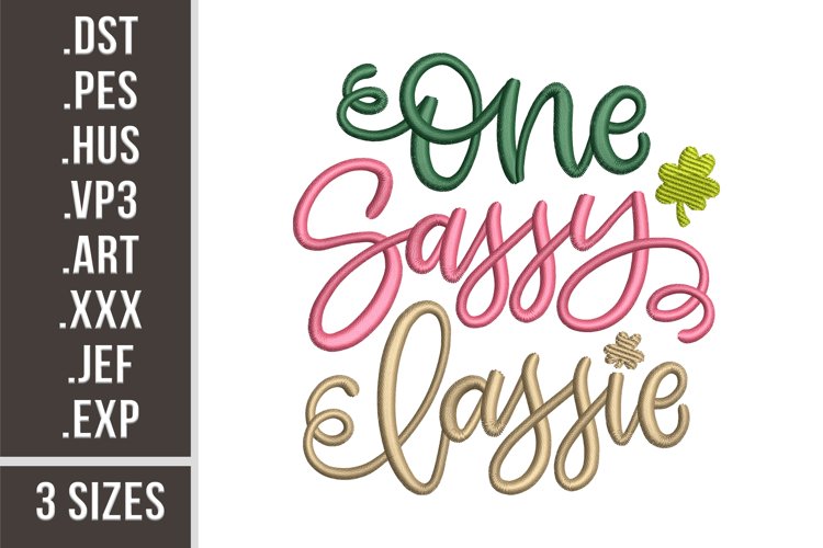 One Sassy Lassie | St. Patricks Day Embroidery