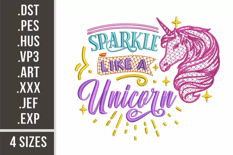 Sparkle Like A Unicorn | Embroidery Design
