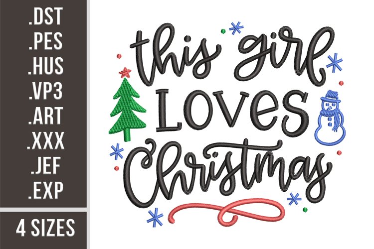 This Girl Loves Christmas | Embroidery Design example image 1