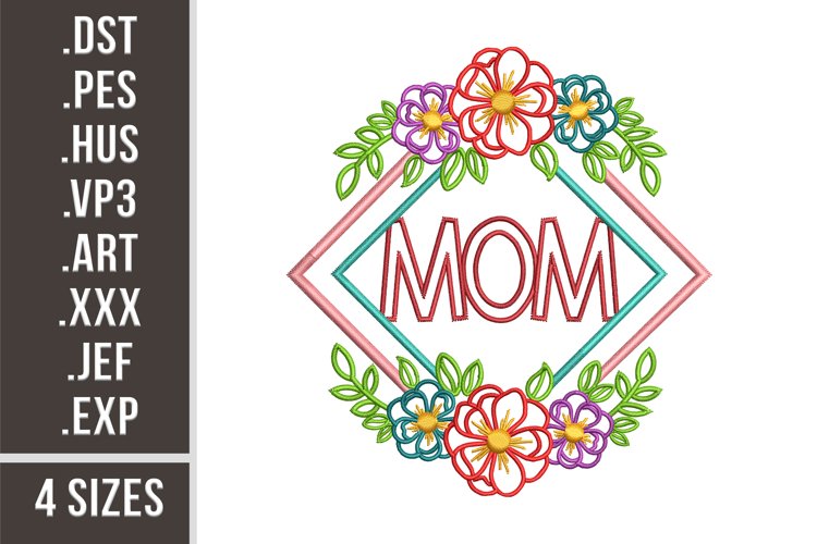 Mom In A Diamond Frame | Floral Embroidery Design example image 1