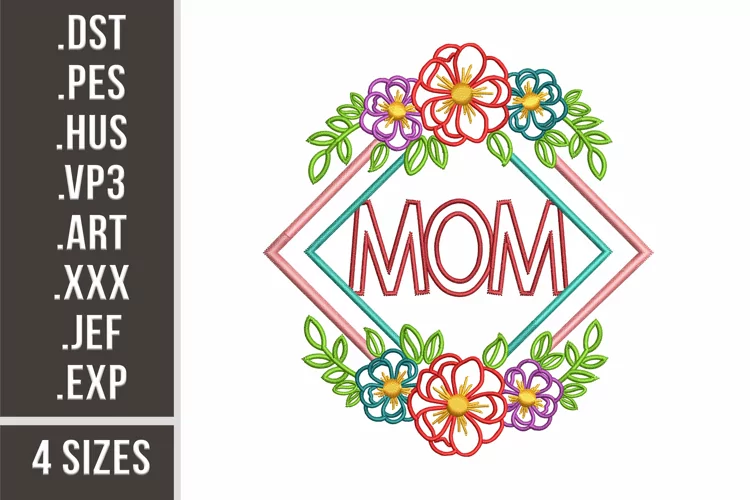 Mom In A Diamond Frame | Floral Embroidery Design