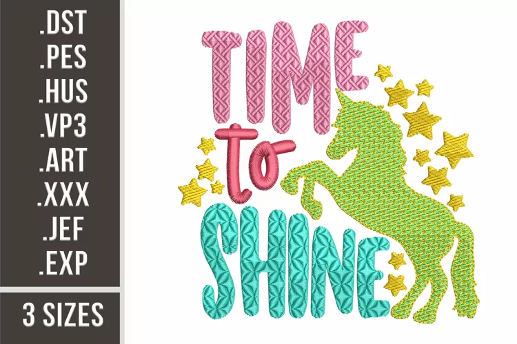 Time To Shine | Unicorn Embroidery Design