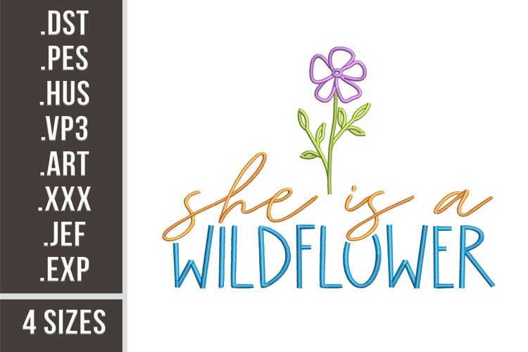 She Is a Wildflower | Embroidery Design example image 1