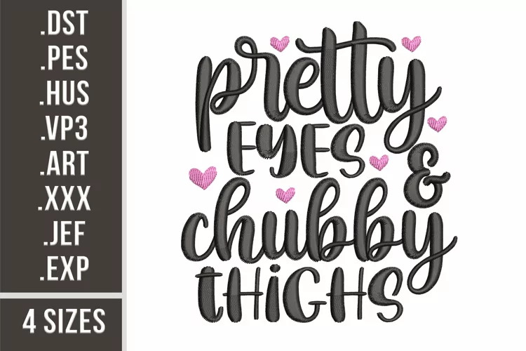 Pretty Eyes and Chubby Thighs | Baby Quote Embroidery