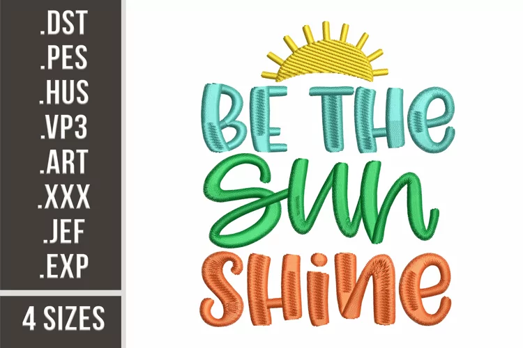 Be The Sun Shine | Inspirational Embroidery
